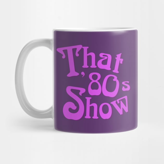 That 80s Show Tee by CubeRider